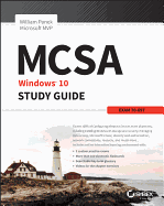 McSa Microsoft Windows 10 Study Guide: Exam 70-697