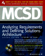 MCSD Analyzing Requirements Study Guide (Exam 70- 100) - Syngress Media Inc, and Syngress Media, Inc