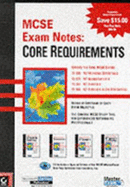 Mcse Exam Notes: Core Requirements