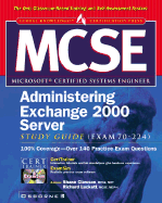 MCSE Exchange 2000 Server Study Guide Exam 70-224
