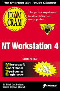 MCSE NT Workstation 4 Exam Cram - Tittel, Ed, and Stewart, J Michael, and Hudson, Kurt