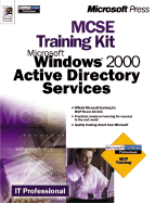 MCSE Training Kit Microsoft Windows 2000 Active Directory Services