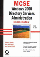 MCSE: Win 2000 Directory Services Admin Exam Notes