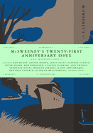 McSweeney's Issue 57 (McSweeney's Quarterly Concern): Twenty-First Anniversary Edition