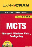 MCTS 70-620: Microsoft Windows Vista, Configuring - Regan, Patrick