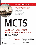 MCTS Windows SharePoint Services 3.0 Configuration: Exam 70-631