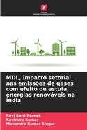 MDL, impacto setorial nas emisses de gases com efeito de estufa, energias renovveis na ndia