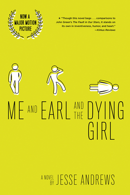 Me and Earl and the Dying Girl (Revised Edition) - Andrews, Jesse