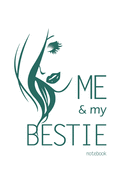 Me and My Bestie Notebook, Blank Write-in Journal, Dotted Lines, Wide Ruled, Medium (A5) 6 x 9 In (White)