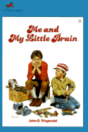 Me and My Little Brain