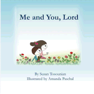 Me and You, Lord