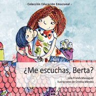 ?Me escuchas, Berta?