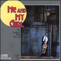 Me & My Girl [EMI] - Original London Cast