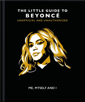 Me, Myself and I: The Little Guide to Beyonc - Hippo! Orange