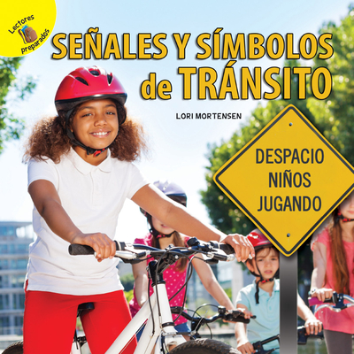 Me Pregunto (I Wonder) Seales Y Smbolos de Trnsito: Street Signs and Symbols - Mortensen, Lori