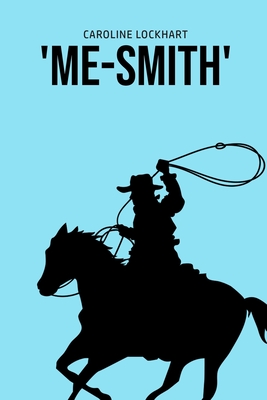 'Me-Smith' - Lockhart, Caroline