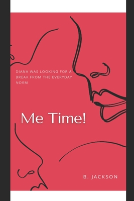 Me Time - Jackson, B