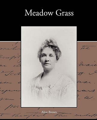 Meadow Grass - Brown, Alice, Professor
