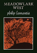 Meadowlark West - Lamantia, Philip