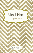 Meal Plan Organization: Easy Weekly Meal Plan with Grocery List and meal Budget Planner