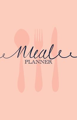 Meal Planner: Weekly Menu Planner and Shopping List Workbook - Diet Slimming Weight Loss Diary, Special Dietary Requirements Notebook Journal - Books, Just Plan