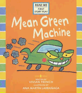 Mean Green Machine