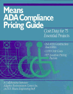 Means ADA Compliance Pricing Guide - R S Means Company (Creator)