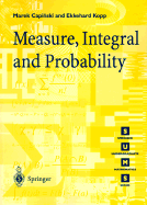 Measure, Integral and Probability