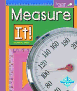 Measure It!