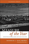 Measure of the Year: Reflections on Home, Family, and a Life Fully Lived