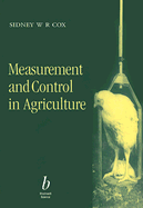 Measurement and Control in Agriculture