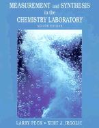 Measurement and Synthesis in the Chemistry Laboratory