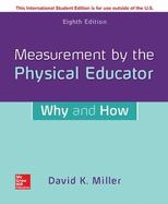 Measurement by the Physical Educator: Why and How