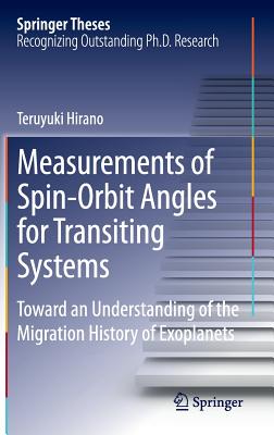 Measurements of Spin-Orbit Angles for Transiting Systems: Toward an Understanding of the Migration History of Exoplanets - Hirano, Teruyuki