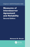 Measures of Interobserver Agreement and Reliability