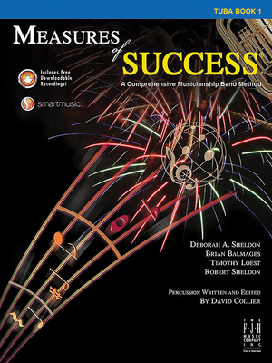 Measures of Success Tuba Book 1 - Sheldon, Deborah A (Composer), and Balmages, Brian (Composer), and Loest, Timothy (Composer)