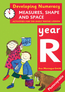 Measures, Shape and Space: Year R: Activities for the Daily Maths Lesson