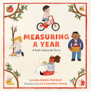 Measuring a Year: A Rosh Hashanah Story: A Picture Book