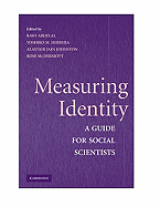 Measuring Identity: A Guide for Social Scientists