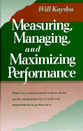 Measuring Managing Maximizing