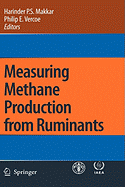Measuring Methane Production from Ruminants - Makkar, Harinder P S (Editor), and Vercoe, Philip E (Editor)