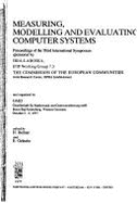 Measuring, Modelling and Evaluating Computer Systems: Proceedings of the Third International Symposium Sponsored by Iria-Laboria, Ifip Working Group 7.3, the Commission of the European Communities, Joint Research Centre, Ispra Establishment and... - Beilner, Heinz