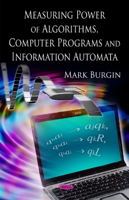 Measuring Power of Algorithms, Programs and Automata - Burgin, Mark