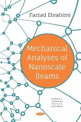 Mechanical Analyses of Nanoscale Beams - Ebrahimi, Farzad