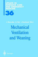 Mechanical Ventilation and Weaning