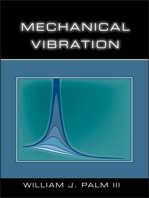 Mechanical Vibration - Palm, William J
