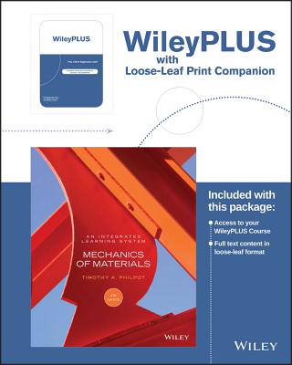 Mechanics of Materials: An Integrated Learning System, 4e Wileyplus Registration Card + Loose-Leaf Print Companion - Philpot, Timothy A