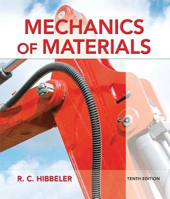 Mechanics of Materials Plus Mastering Engineering with Pearson Etext -- Access Card Package - Hibbeler, Russell C