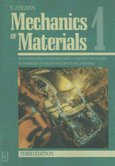 Mechanics of Materials Volume 1: An Introduction to the Mechanics of Elastic and Plastic Deformation of Solids and Structural Materials