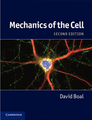 Mechanics of the Cell - Boal, David